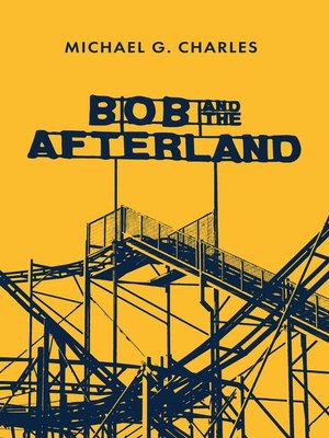 cover image of Bob and the Afterland
